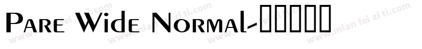 Pare Wide Normal字体转换